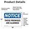Signmission These Premises Are Alarmed OSHA Notice Sign, Vinyl Decal, 18in W x 12in L, 2PK OS-2PACK-NS-D-1218-L-16662 - alternate 4